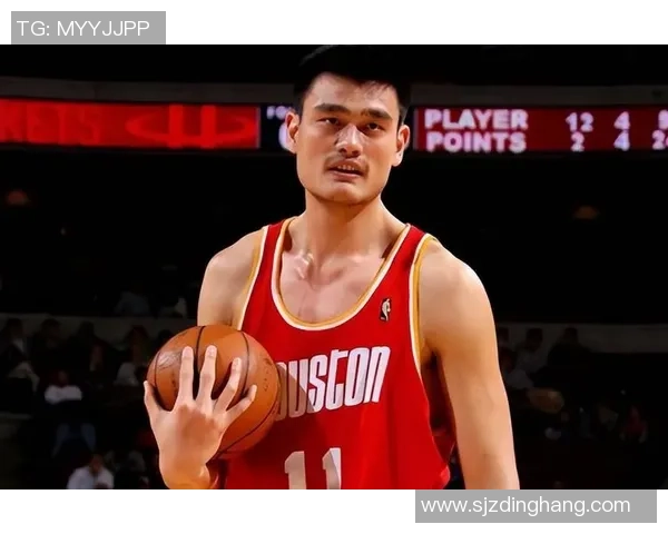 姚明带领篮球之窗开启中国篮球新篇章的辉煌历程